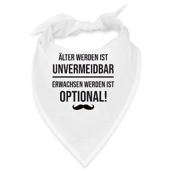 älter werden ist unvermeidbar mit Schnurrbart - Bandana - Weiß - Vorne