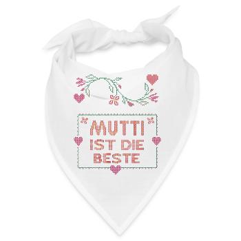 Mutti ist die Beste - Bandana - Weiß - Vorne