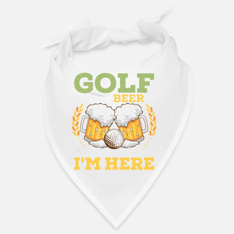 Golf And Beer That's Why I'm Here Golfer Hobby Bandana