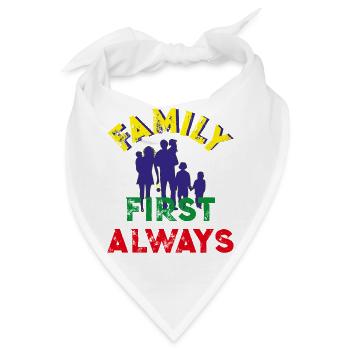 Familie zuerst, immer - Bandana - Weiß - Vorne