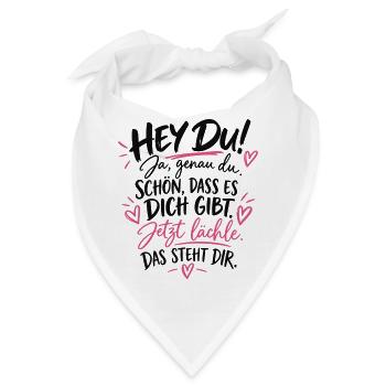 Jetzt lächele: Du bist willkommen - Bandana - Weiß - Vorne