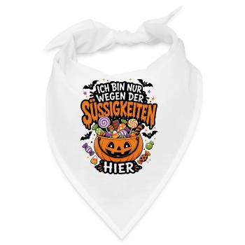 Ich bin nur wegen der Süßigkeiten hier Halloween - Bandana - Weiß - Vorne
