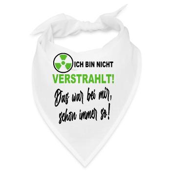 Verstrahlt Ufo Ausserirdische Sprüche Shirt - Bandana - Weiß - Vorne