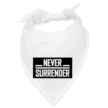 Never Surrender - Bandana - Weiß - Vorne