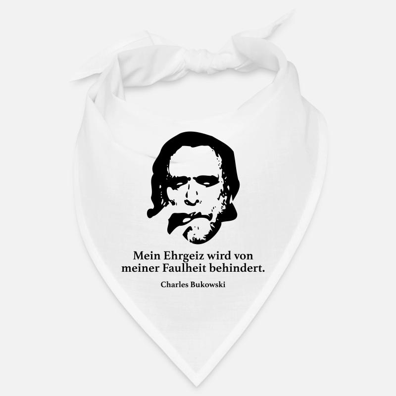 Bukowski: Mon ambition est de ma paresse b Bandana