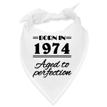 Born in 1974 Aged to perfection - Bandana - Weiß - Vorne
