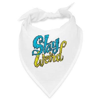 Stay Weird - Verrückte Street Art Typografie - Bandana - Weiß - Vorne