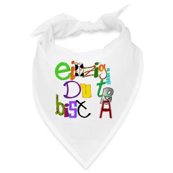 Einzigartig du bist - Bandana - Weiß - Vorne