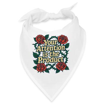 Ihre Aufmerksamkeit ist das Produkt - Bandana - Weiß - Vorne