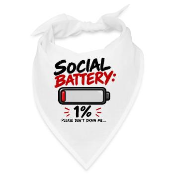 Soziale Batterie - Bandana - Weiß - Vorne