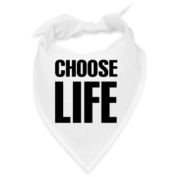 Choose life - Bandana - Weiß - Vorne