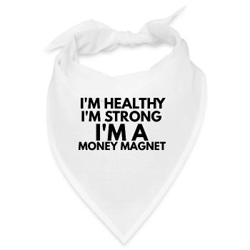 healthy strong money magnet - Bandana - Weiß - Vorne