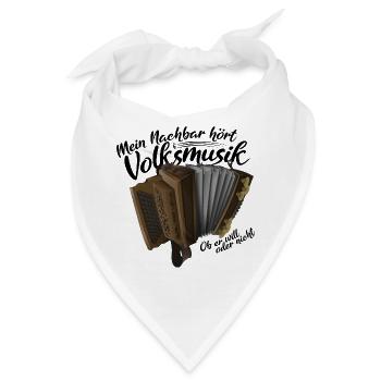 Mein Nachbar hört Volksmusik | ZiachON! - Bandana - Weiß - Vorne
