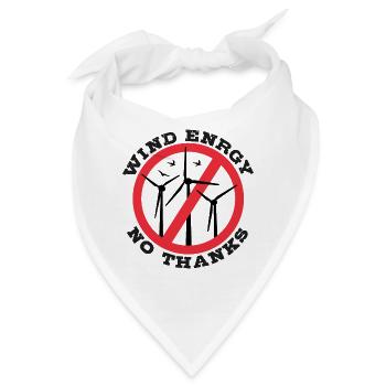 Windenergie Nein Danke, Nein zu Windkraft - Bandana - Weiß - Vorne