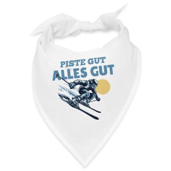 Piste gut Alles gut Skifahrer Spruch - Bandana - Weiß - Vorne