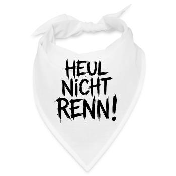 Heul nicht Renn! - Bandana - Weiß - Vorne