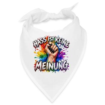 Hass ist keine Meinung! - Bandana - Weiß - Vorne