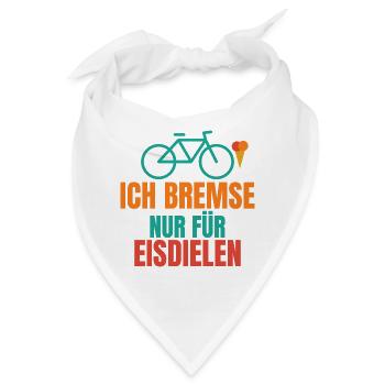 Ich bremse nur für Eisdielen – Fahrrad Spruch - Bandana - Weiß - Vorne