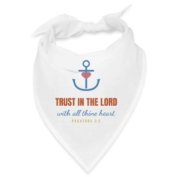 Trust In The Lord – Proverbs 3:5 Christian - Bandana - Weiß - Vorne
