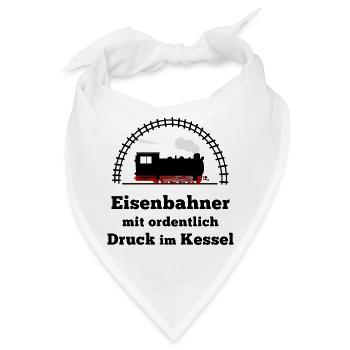 Eisenbahn Dampflok Spruch Druck im Kessel - Bandana - Weiß - Vorne