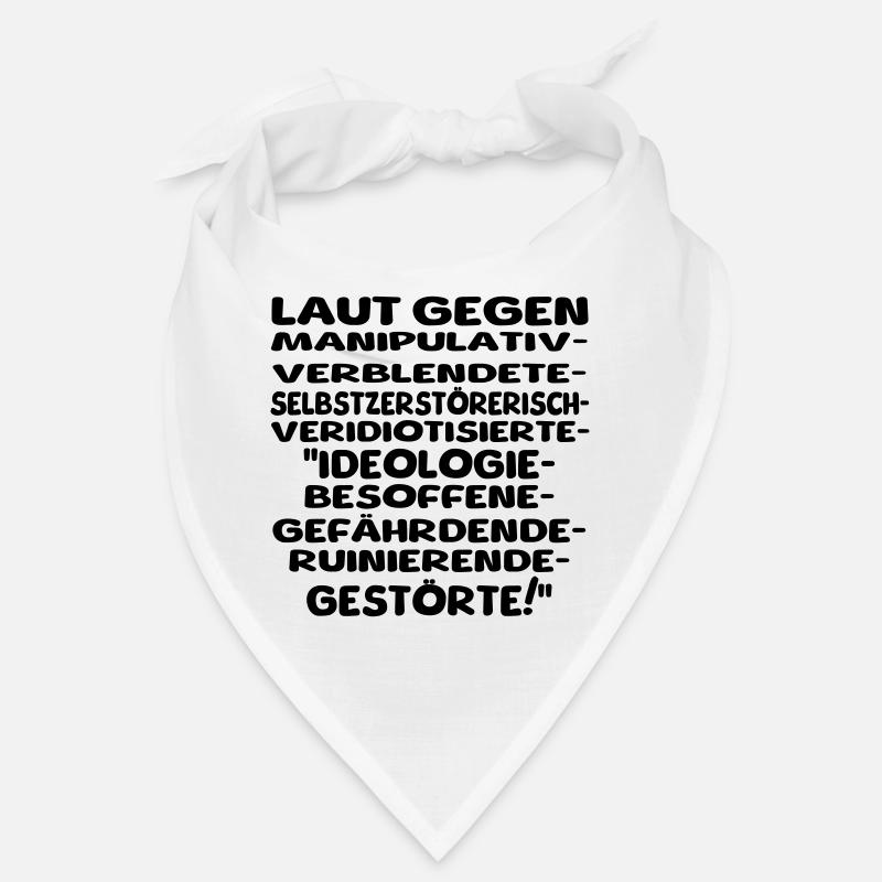laut gegen schlechtes II Bandana