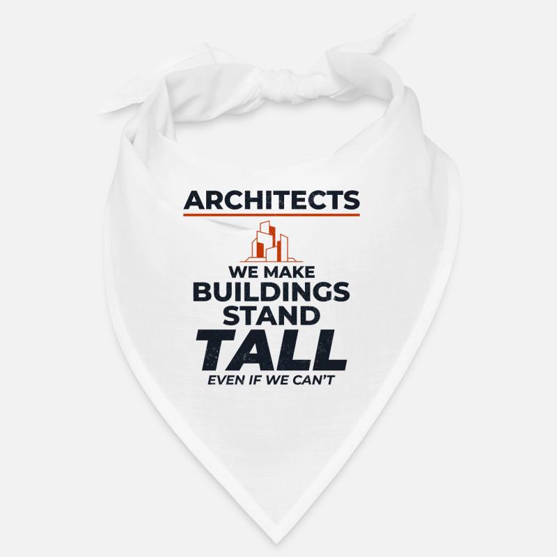 Architects Humorous Heights Construction Funny Bandana
