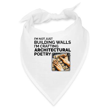 Architektonische Poesie: Die Kunst des Maurerwitzes - Bandana - Weiß - Vorne