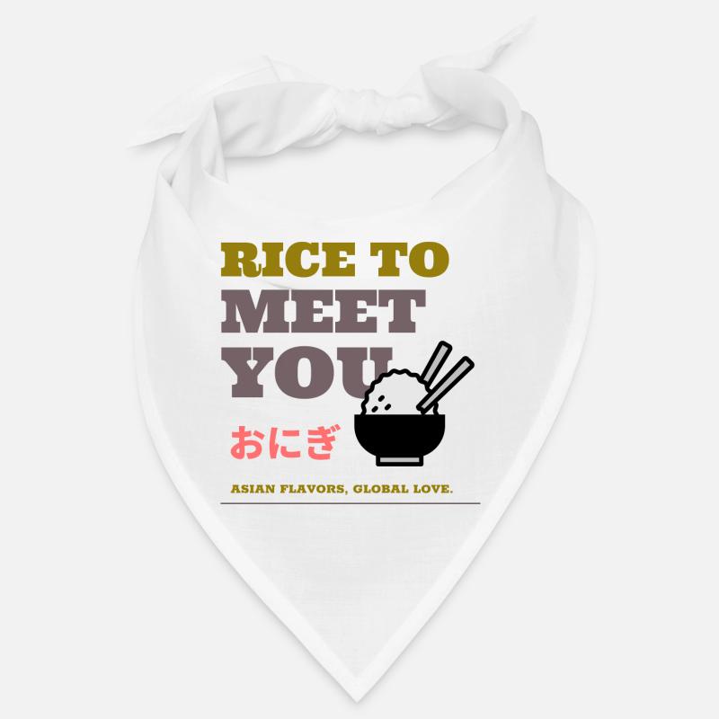 Du riz pour vous rencontrer - Bandana - blanc
