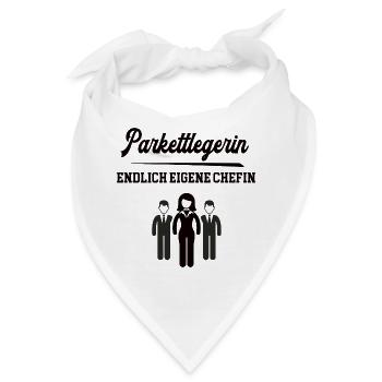 Parkettlegerin Chefin Selbstständigkeit Firma - Bandana - Weiß - Vorne