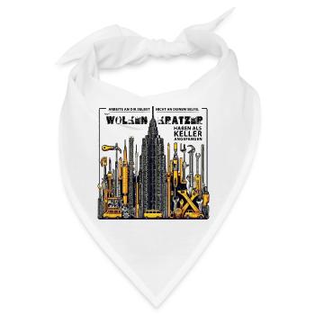 Auch Wolkenkratzer haben als Keller angefangen - Bandana - Weiß - Vorne
