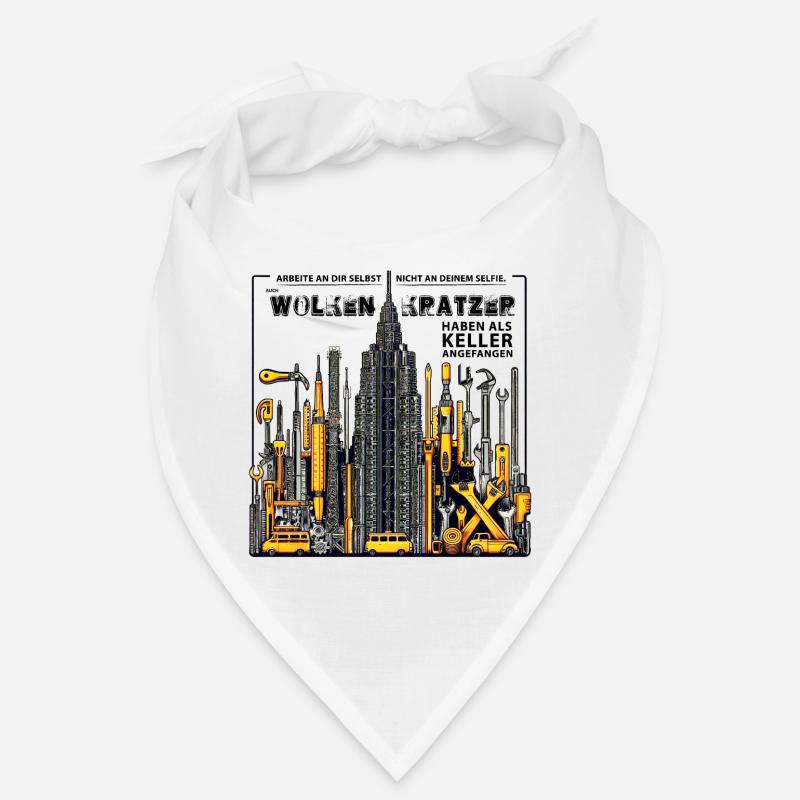 Auch Wolkenkratzer haben als Keller angefangen Bandana