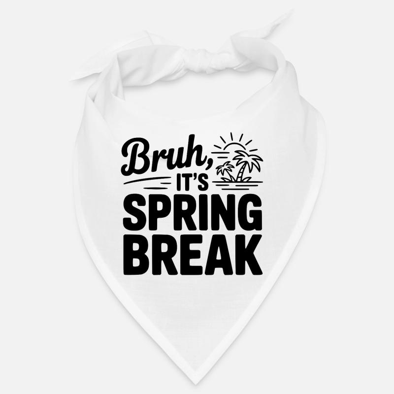Mec, c’est les vacances de printemps Bandana