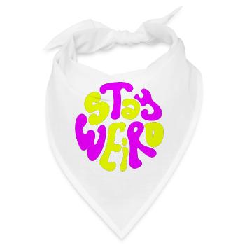 Bleib seltsam Neonblasen-Tippfehler - Bandana - Weiß - Vorne
