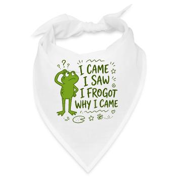 Frosch - I came I saw I frogot why I came - Bandana - Weiß - Vorne