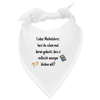 Mathelehrer Spruch Rechnen Mathe Geschenk - Bandana - Weiß - Vorne
