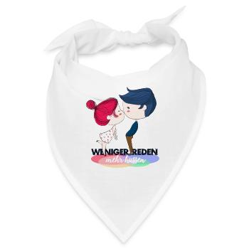 weniger reden - mehr küssen - Bandana - Weiß - Vorne