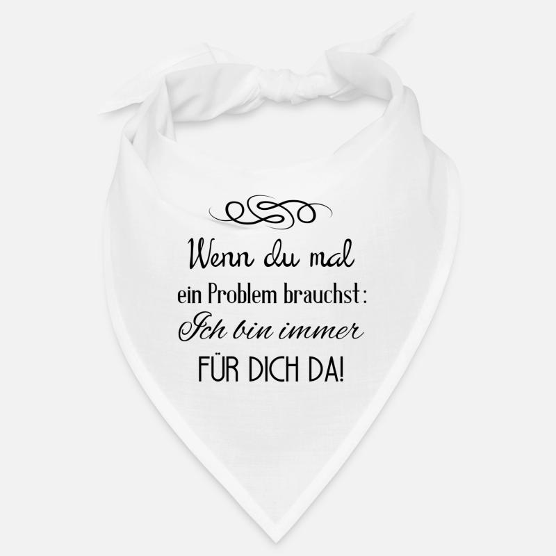 Wenn du ein Problem brauchst Bandana