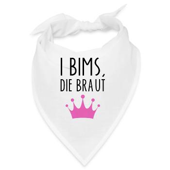 I Bims Braut Lustiger Spruch Ehefrau Junggesellin - Bandana - Weiß - Vorne