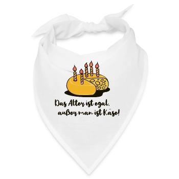 Alt Älter Werden Geburtstagsspruch Lustig Witzig - Bandana - Weiß - Vorne