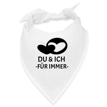 Du & Ich für immer - Bandana - Weiß - Vorne