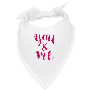 YOU & ME - Bandana - Weiß - Vorne