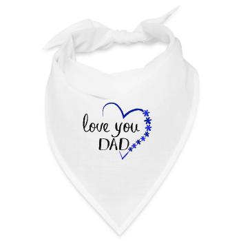 Vatertag Papatag Dadday Dad ich liebe Papa Daddy - Bandana - Weiß - Vorne