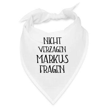NICHT VERZAGEN MARKUS FRAGEN - Bandana - Weiß - Vorne