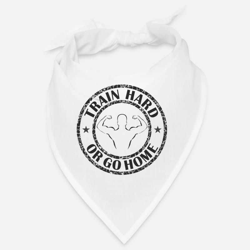 Trainiere hart oder geh nach Hause Bandana
