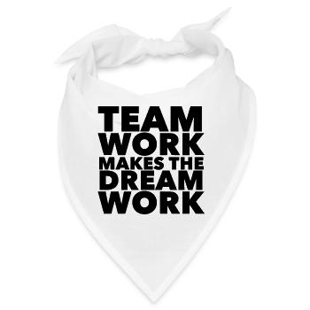 Teamwork makes the Dreamwork - Bandana - Weiß - Vorne