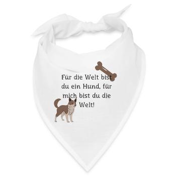 Hundespruch für Hundeliebhaber! - Bandana - Weiß - Vorne