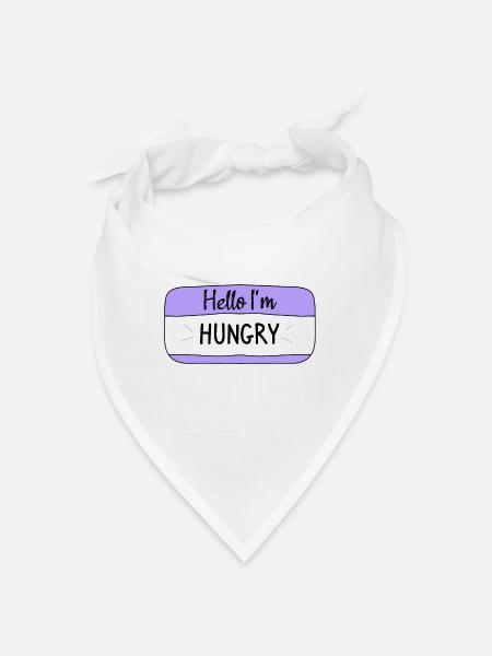 Hello im hungry, funny T-shirt - Bandana - white - Front