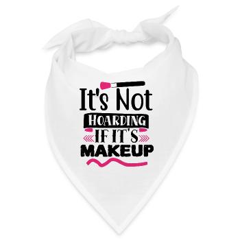 Es hortet nicht, wenn Make-up lustig ist - Bandana - Weiß - Vorne