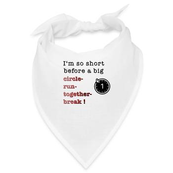 Circle - run - together - break - Bandana - Weiß - Vorne