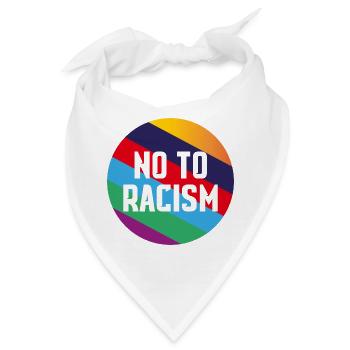 No to Racism - Bandana - Weiß - Vorne